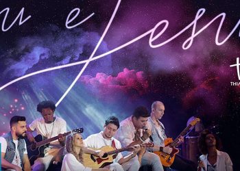 Thiago Makie – Eu e Jesus (AO VIVO)