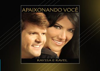 💿 Rayssa e Ravel – Apaixonando Você (CD COMPLETO)