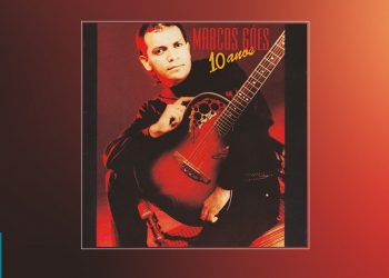 💿 Marcos Goes – 10 Anos (CD COMPLETO)