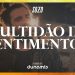 Multidão De Sentimentos (Ao Vivo) // SOZO | Fornalha Dunamis