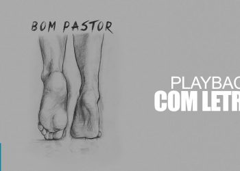 Viva Adoração – Bom Pastor – PLAYBACK COM LETRA