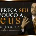 Ofereça Seu Pouco a Deus – Paulo Junior