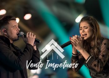 Vento Impetuoso – Casa Worship (Clipe Oficial)