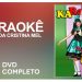 Clube da Cristina Mel – KARAOKÊ (DVD COMPLETO COM LETRA)