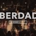 Liberdade | DVD Pra Que Outros Possam Viver