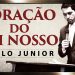A Oração do Pai Nosso – Paulo Junior