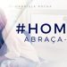 ABRAÇA-ME – GABRIELA ROCHA – HOME#1