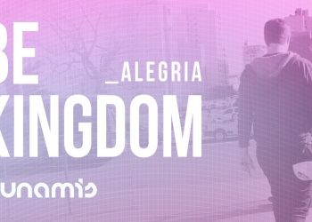 Be Kingdom // Alegria
