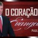 O Coração Do Evangelho – Paul Washer