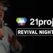 21 PROJECT BRAZIL // Revival Night #16 // Luiz Hermínio