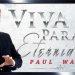 Paul Washer – Viva para a Eternidade