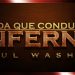 Estilo de Vida Que Conduz ao Inferno – Paul Washer