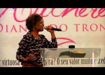 II Congresso Mulheres DT – Espontâneo “Tu és maravilhoso” – Nívea Soares