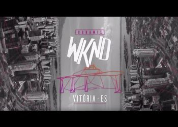 Promo Dunamis WKND – Vitória, ES