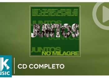 Juntos No Milagre (CD COMPLETO)