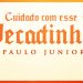 PECADINHO – Paulo Junior