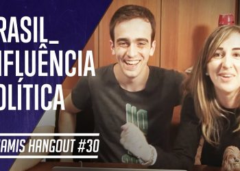 Dunamis Hangout #30 – Brasil, Influência e Política