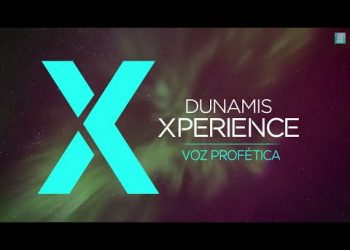 Chamada – Dunamis Xperience Voz Profética // 2014