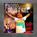 💿 Kleber Lucas – O Nosso Deus é Fiel (CD COMPLETO)