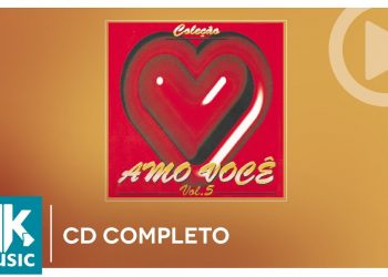 Amo Você Volume 5 (CD COMPLETO)