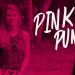 Pink Punch – Episódio 1 // Equilíbrio