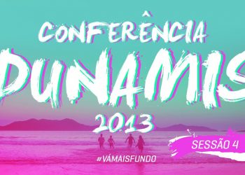 Conferência Dunamis 2013 – Sessão 4 / SOZO & Shawn Bolz