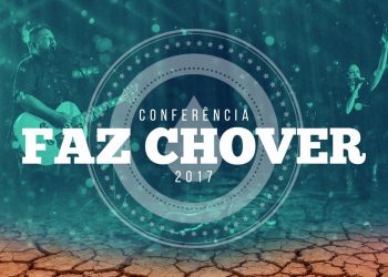 Conferência Faz Chover 2017 – Fernandinho
