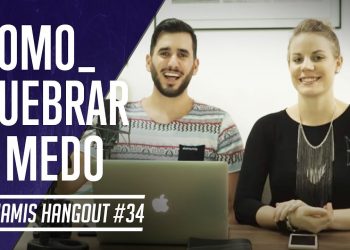 Dunamis Hangout #34 – Como Quebrar o Medo