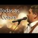 Fernandinho – Todas as Coisas (DVD Uma Nova História)