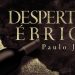 Despertem Ébrios – Paulo Junior