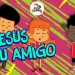 3 Palavrinhas – Se Jesus é Teu Amigo – VOLUME 5