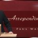 Paul Washer – Arrependimento
