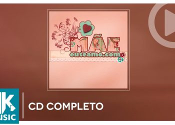 Mãeeuteamo.com – Coletânea (CD COMPLETO)