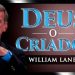 Deus o Criador – William Lane Craig e Robert Lawrence Kuhn