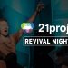 21 PROJECT BRAZIL // Revival Night #3 // Andy Bird