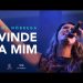 Ana Nóbrega – Vinde a mim [DVD Não me Deixes Desistir]