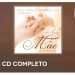 Melhores Momentos Mãeeuteamo.com – Coletânea (CD COMPLETO)