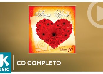 Amo Você – Volume 16 (CD COMPLETO)