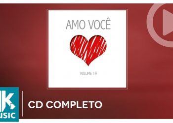 Amo Você – Volume 19 (CD COMPLETO)