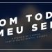 Com todo o meu ser (lyric)
