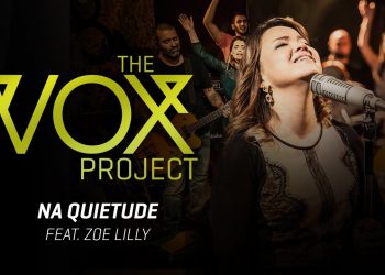 The Vox Project // Na Quietude (feat. Zoe Lilly, Teófilo & Junia Hayashi)