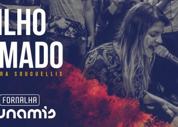 Filho Amado – Laura Souguellis // Fornalha Dunamis – Março 2015