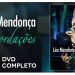 Léa Mendonça – Recordações (DVD COMPLETO)