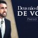 Deus Não Desiste De Você – Paulo Junior