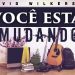 David Wilkerson – Você está Mudando