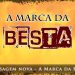 A Marca Da Besta – Paulo Junior