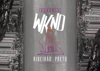 Promo Dunamis WKND – Ribeirão Preto