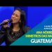 Revelation Song (Canção do Apocalipse) –  Ana Nóbrega e Ministros das Nações na Guatemala