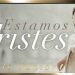 Estamos Tristes – Paulo Junior