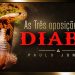 As Três Oposições do Diabo – Paulo Junior